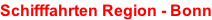 Schifffahrten Region - Bonn